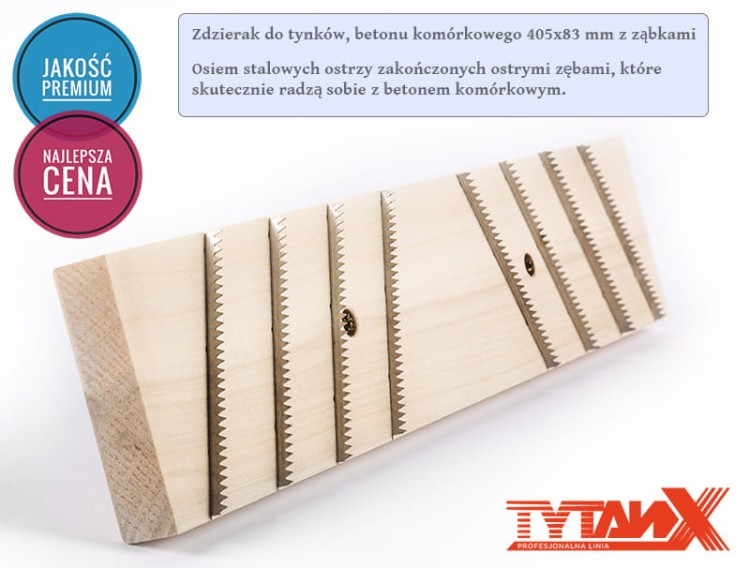 Zdzierak do tynków betonu komórkowego YTONG 405x83 mm