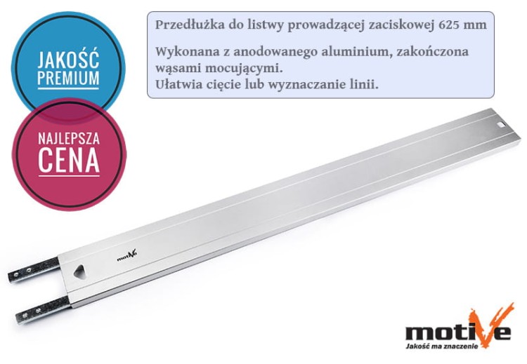 Przedłużka 625mm do listwy prowadzącej zaciskowej szerokiej, listwa przedłużająca Motive
