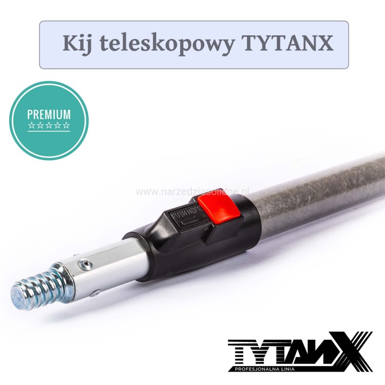 Kij teleskopowy 140-240cm TYTANX teleskop malarski, profesjonalny, aluminium + włókno szklane, przedłużka sztyca